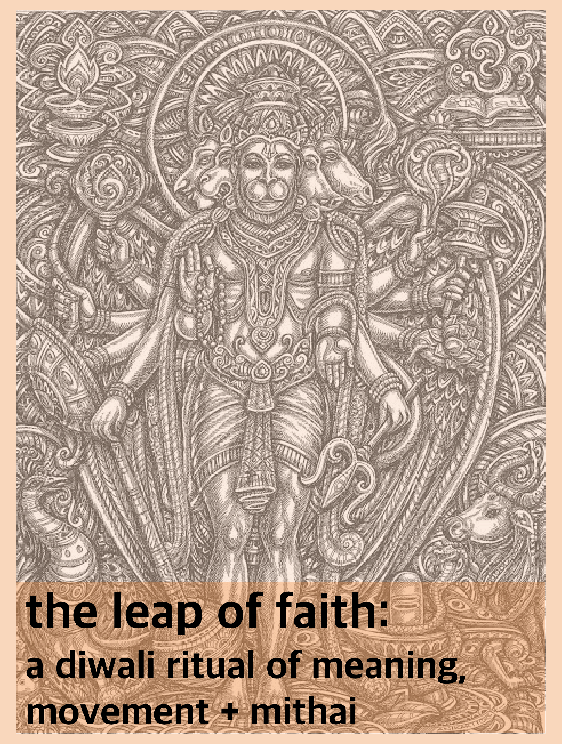 Leap of Faith: A Diwali Ritual of Meaning, Movement, and Mithai with Hana