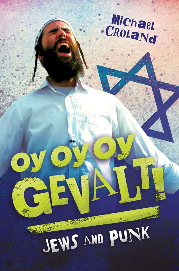 Yishai Romanoff on the cover of Oy Oy Oy Gevalt! Jews and Punk