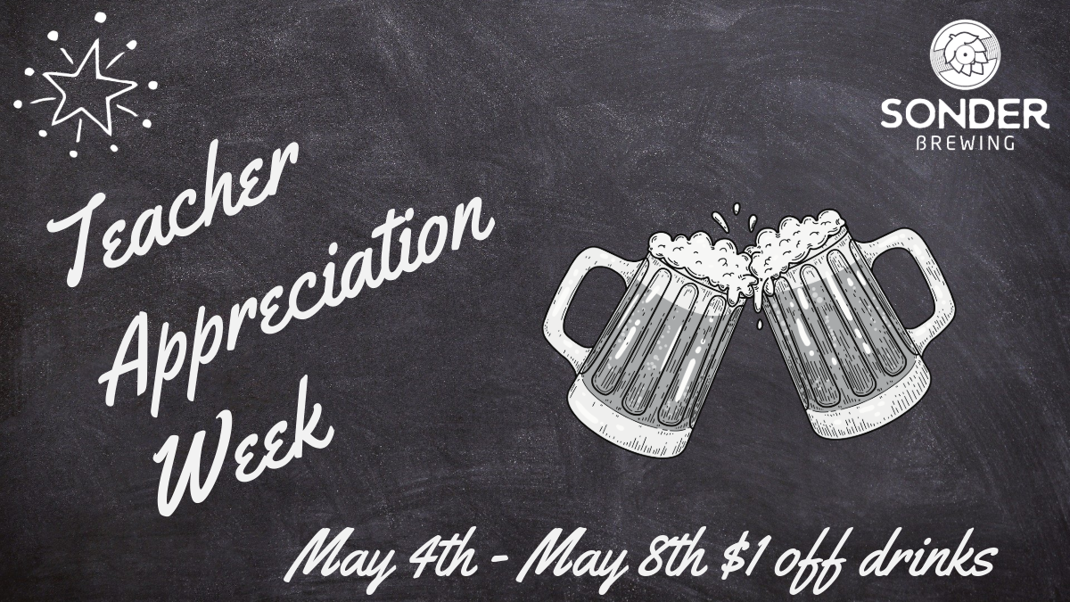 BOTH LOCATIONS Teacher Appreciation Week