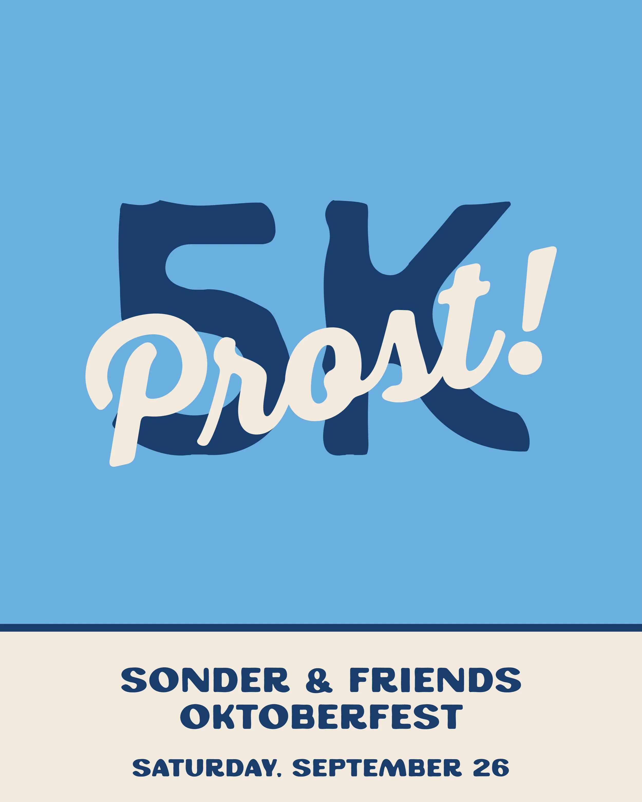 Sonder &amp; Friends Oktoberfest 5K Run/Walk and Kids Root Beer Run is back! Join us at Sonder Brewing for a day filled with fun and festivities. Enjoy German-inspired beers from local breweries, delicious festive food, kids&rsquo; activities, live m
