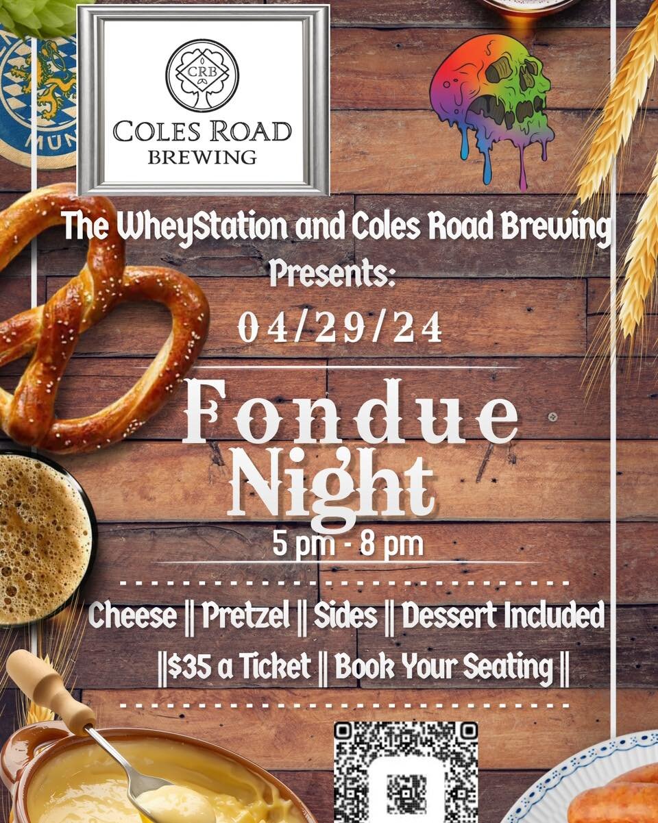 FONDUE NIGHT!!! If you missed our Valentine Fondue night don&rsquo;t fret we are partying this time at Cole&rsquo;s Road Brewing in Berlin!!! We will provide the cheesy fondue and pot with all the dippers and desert!!! Beer will be available for purc