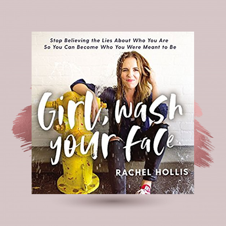Girl, Wash Your Face: Stop Believing the Lies About Who You Are So You Can Become Who You Were Meant To Be Rachel Hollis As the founder of the lifestyle website TheChicSite.com and CEO of her own media company, Rachel Hollis developed an immense online community by sharing tips for better living while fearlessly revealing the messiness of her own life. Now, in this challenging and inspiring new book, Rachel exposes the twenty lies and misconceptions that too often hold us back from living joyfully and productively, lies we’ve told ourselves so often we don’t even hear them anymore.