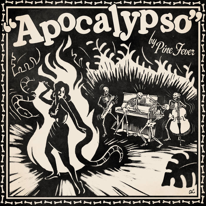 PINE FEVER APOCALYPSO.jpg