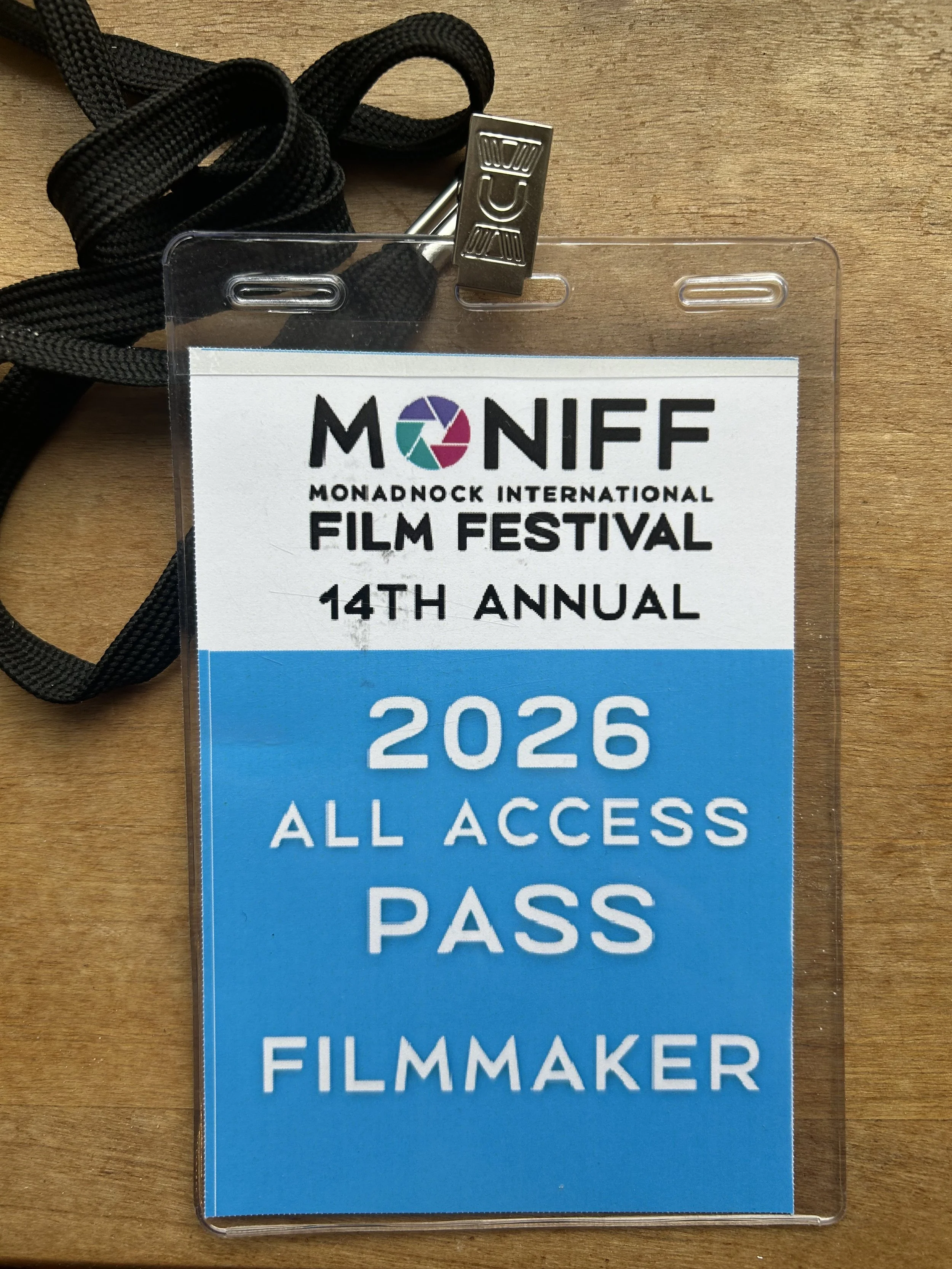 Film maker debut: October 26. Monadnock International Film Festival (MONIFF).
