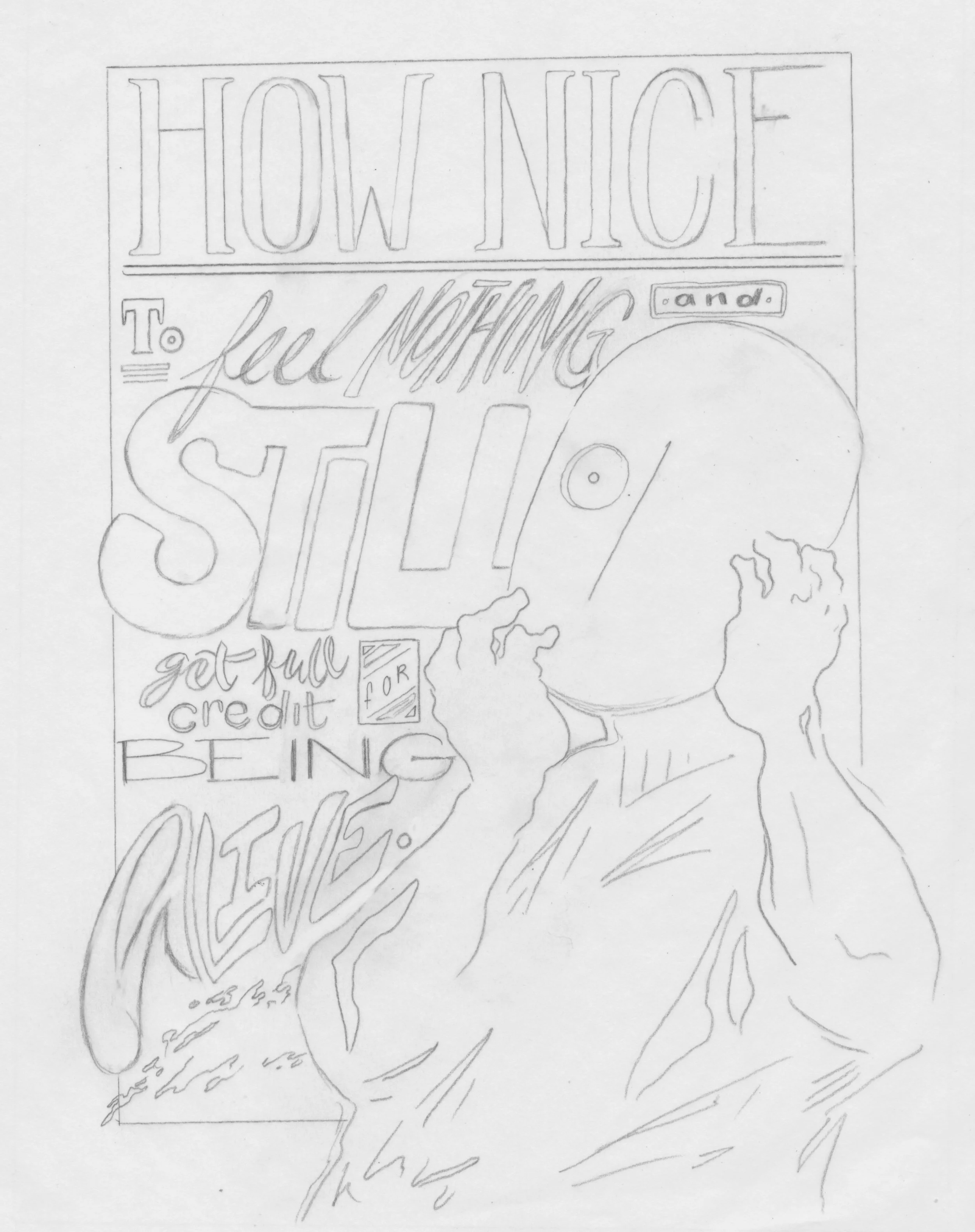   Kurt Vonnegut Quote (sketch) graphite, 2017 (final version pending!)  