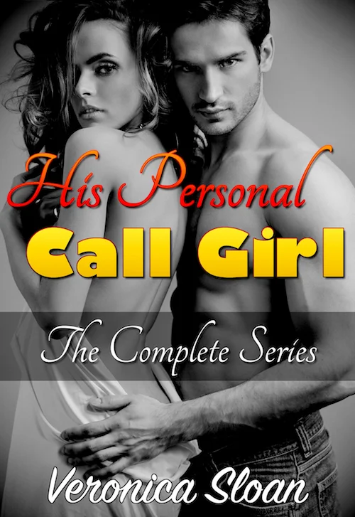 His Personal Call Girl (The Complete Series)