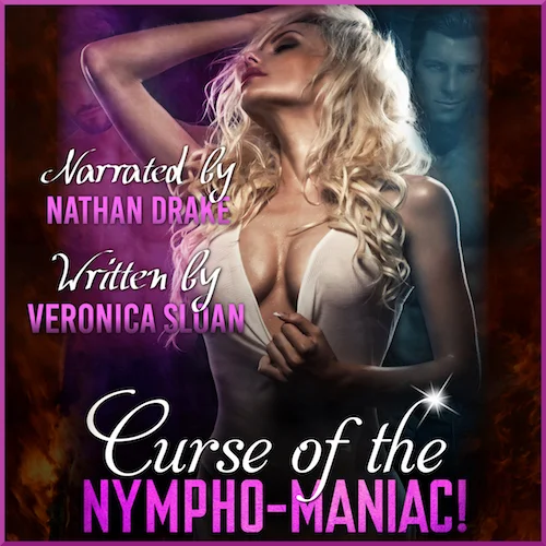 Curse of the Nympho-Maniac!