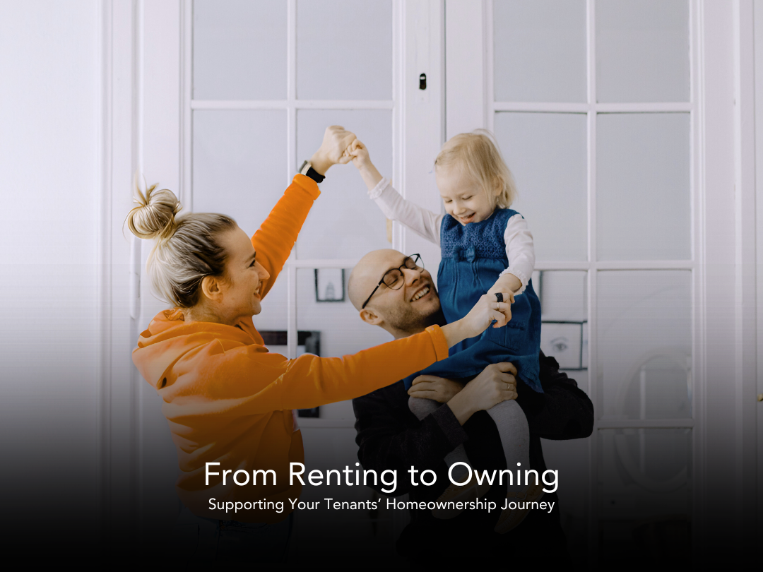 How to Help your Renter become a Property Owner