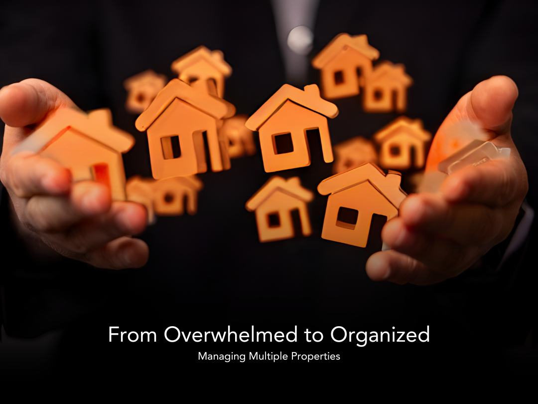 Managing Multiple Properties in Idaho: Time-Saving Tips & Tools