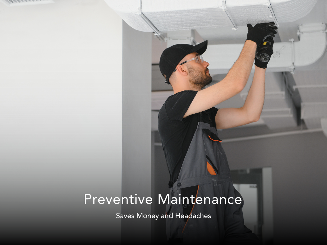 Preventive Maintenance That Saves Money and Headaches