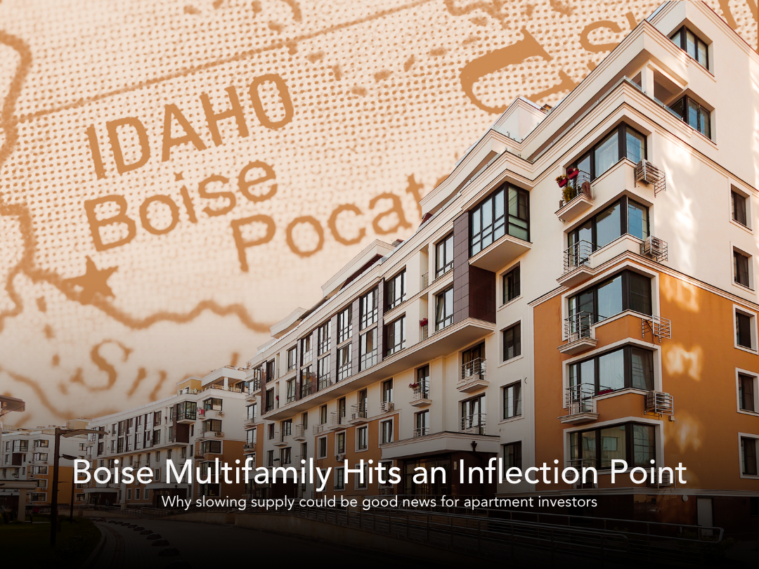 Boise Multifamily 2026: Supply Slows, Fundamentals Strengthens