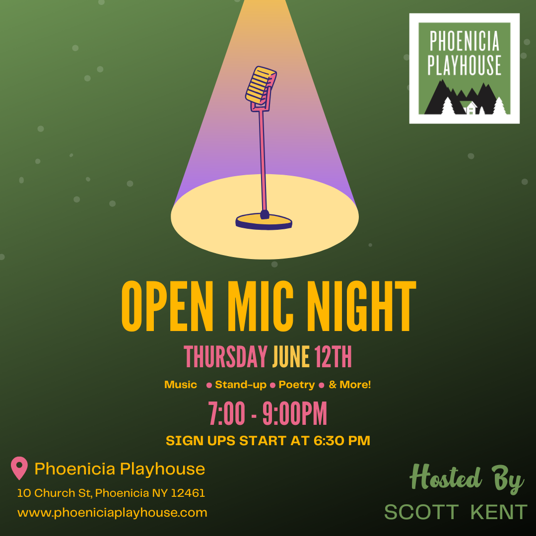 Community: Open Mic with Scott Kent — Phoenicia Playhouse