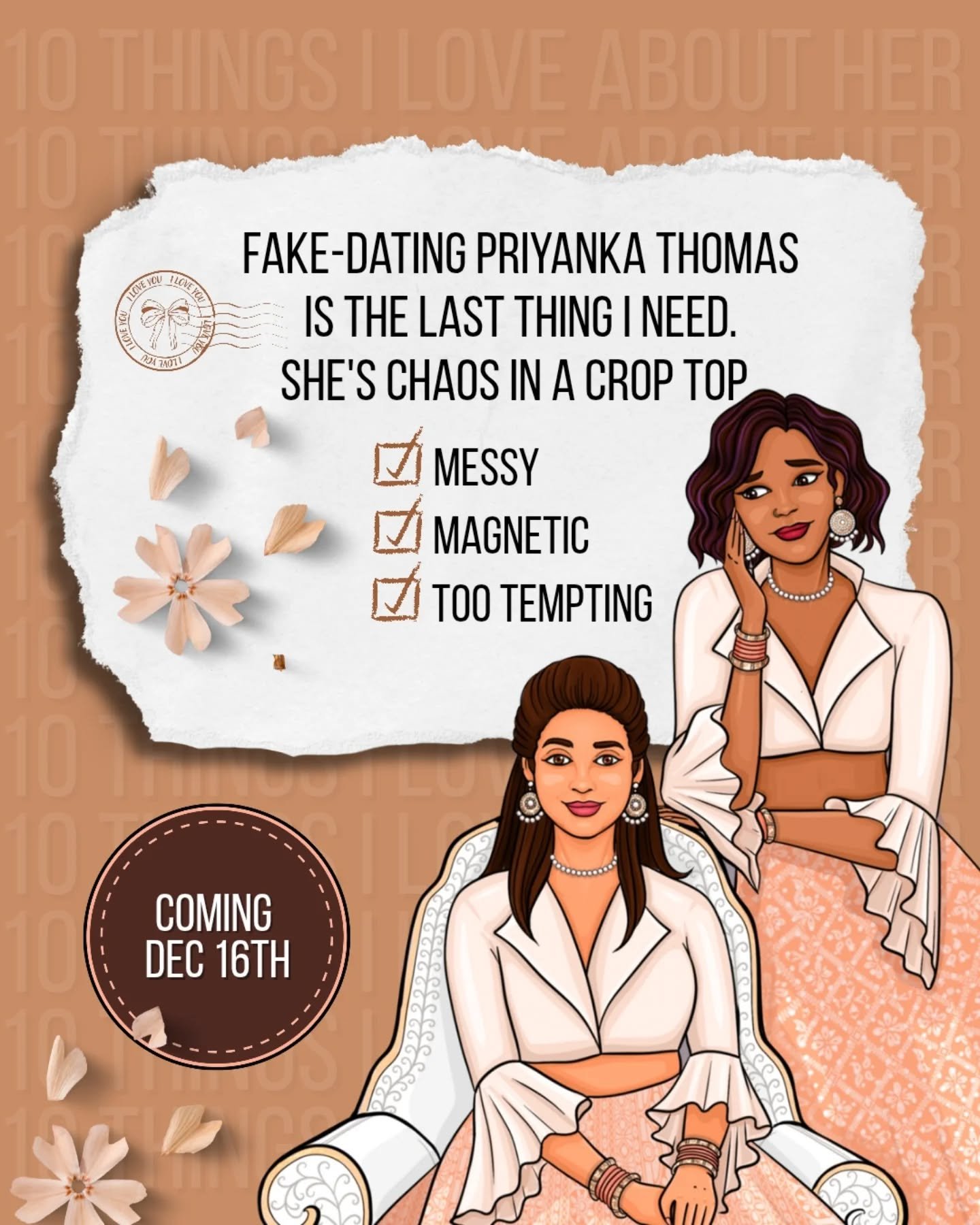 📖: 10 Things I Love About Her

Releasing: 16th December, 2025

Pre-order Now 🔗

What to expect: 

🤎 Age Gap Romance 
🤎 Grumpy x Sunshine 
🤎 Opposites Attract
🤎 Fake Dating (to please their siblings)
🤎 Maids of Honor Shenanigans
🤎 Taming of th