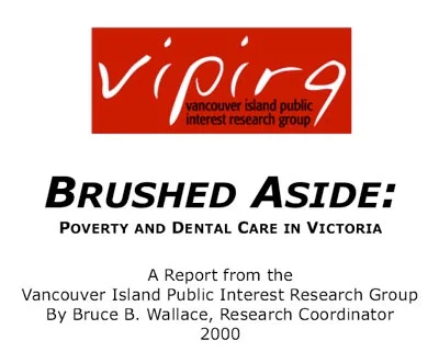 Brushed Aside: Poverty and Dental Care in Victoria 