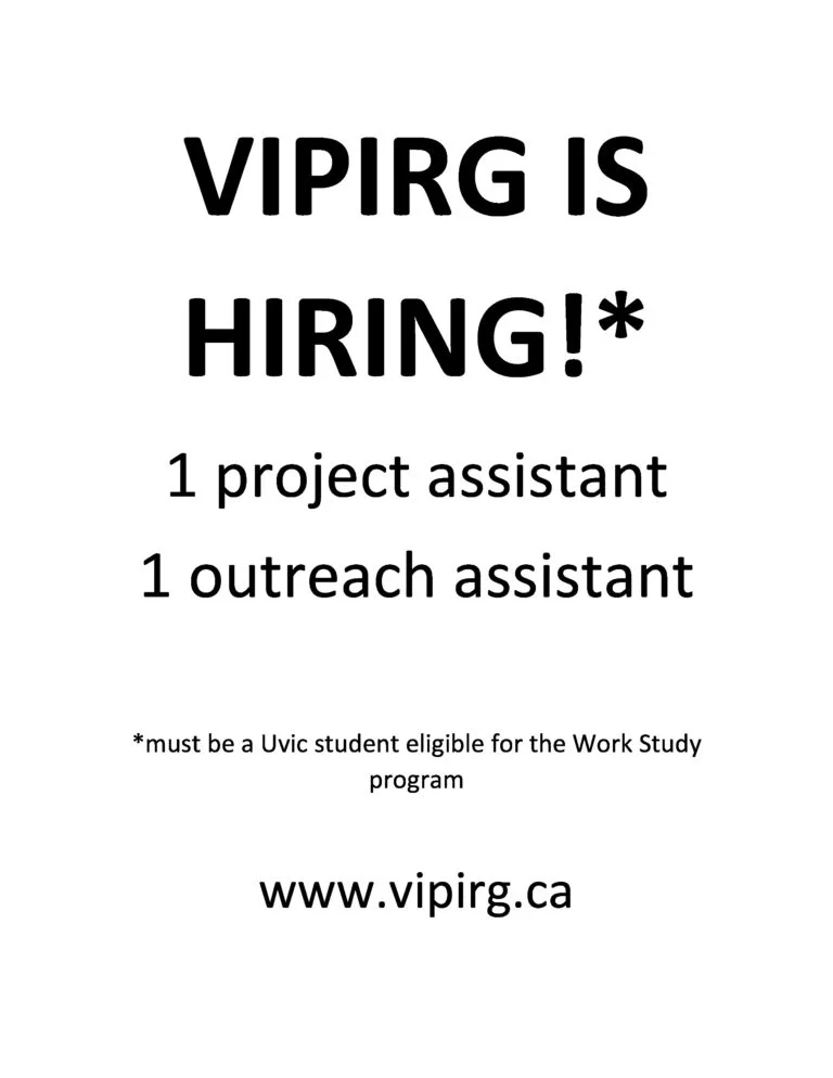 VIPIRG is hiring UVic students! 