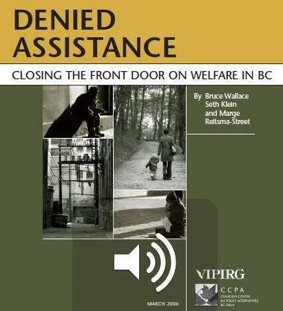 Denied Assistance: Closing the Front Door on Welfare in BC