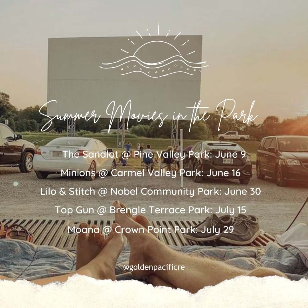 📽 Enjoy movies in the park this summer located in North County &amp; San Diego that you and your family won't want to miss! 🌞

#goldenpacificrealestate