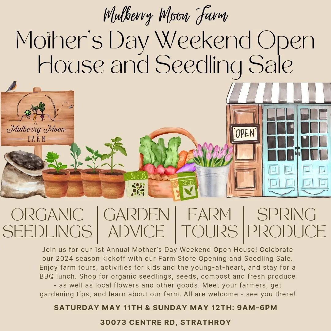 Mark your calendars: one month from now we will be hosting a weekend Open House at the farm on May 11th and 12th! Celebrate the start of the local growing season along with the launch of our on-farm seedling sale and the opening of our farm store. To