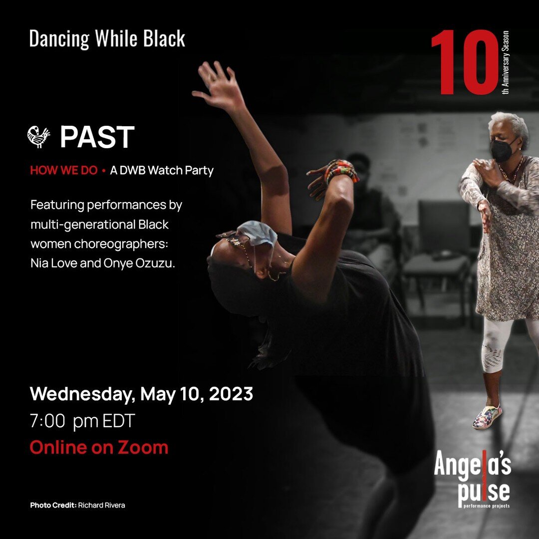 #SWIPE May 10th - 13th Dancing While Black | SANKOFA: HOW WE DO &bull; HOW WE BUILD &bull; HOW WE THRIVE Learn more &amp; register to join at: https://angelaspulse.org/

Join @AngelasPulse, co-founded by UBW Company Alum &amp; CCI Fellow Paloma McGre