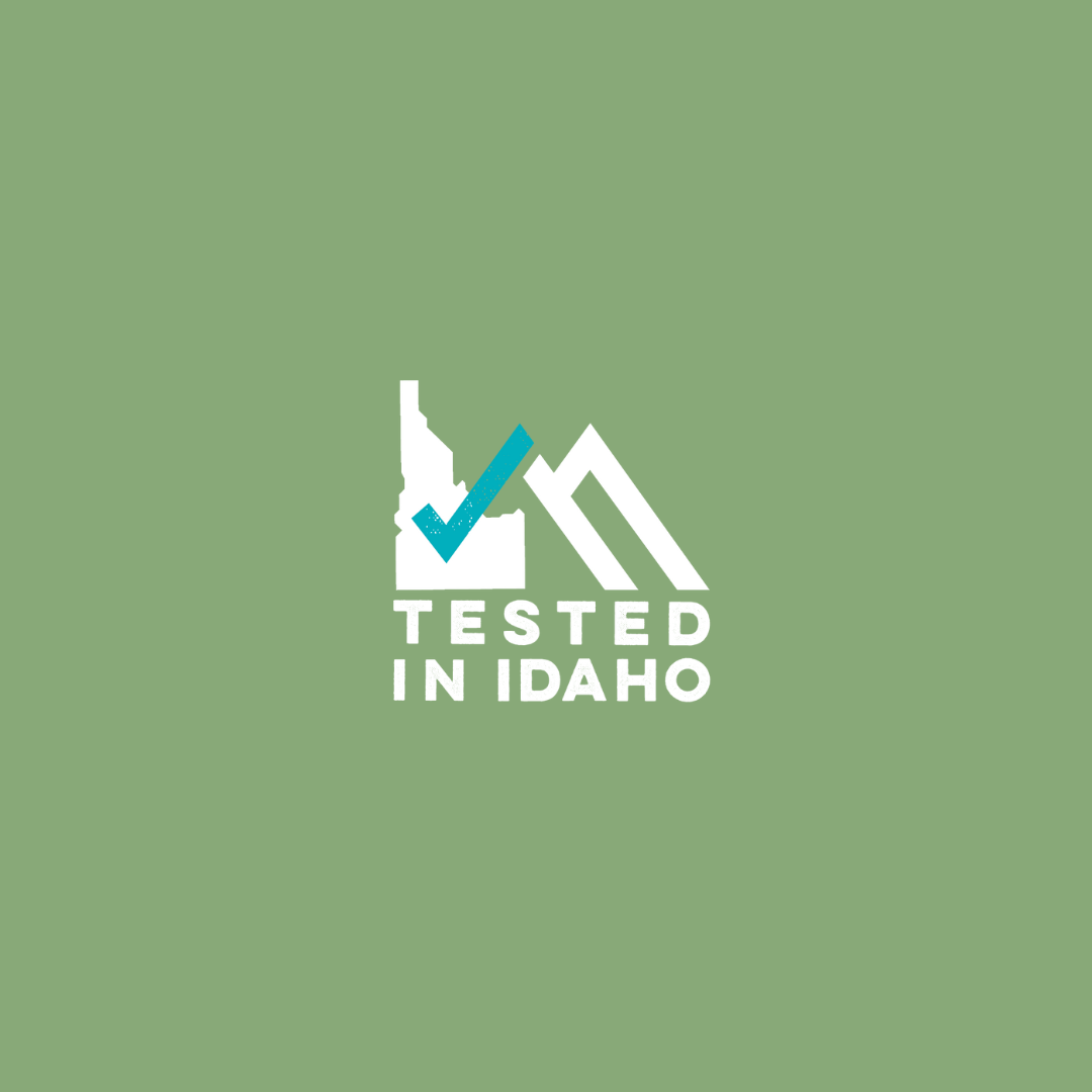 Tested In Idaho