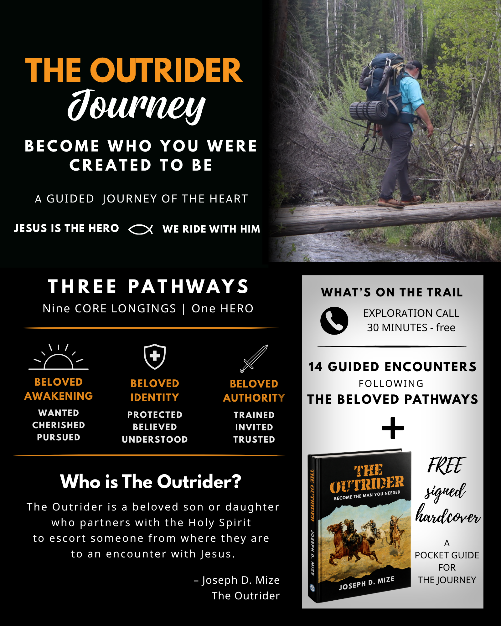 An advertisement for a book titled 'The Outrider' by Joseph D. Mize. The ad includes a photo of a hiker wearing a blue shirt and carrying a large backpack, walking on a trail through a forest. The ad features various phrases about the journey, pathways, and the story of The Outrider, as well as contact information for more details and a free sample.