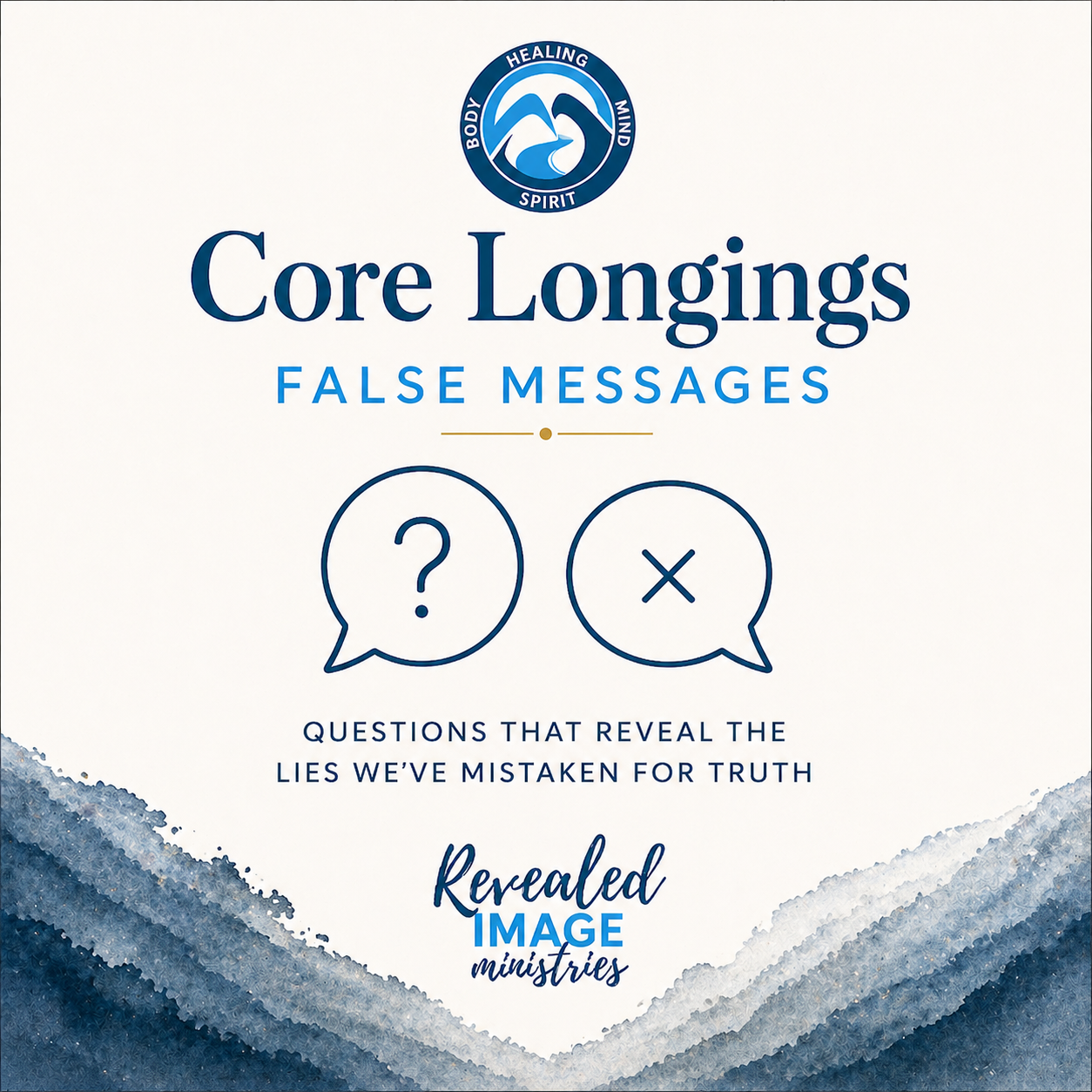 03 Core Longings - False Messages PDF