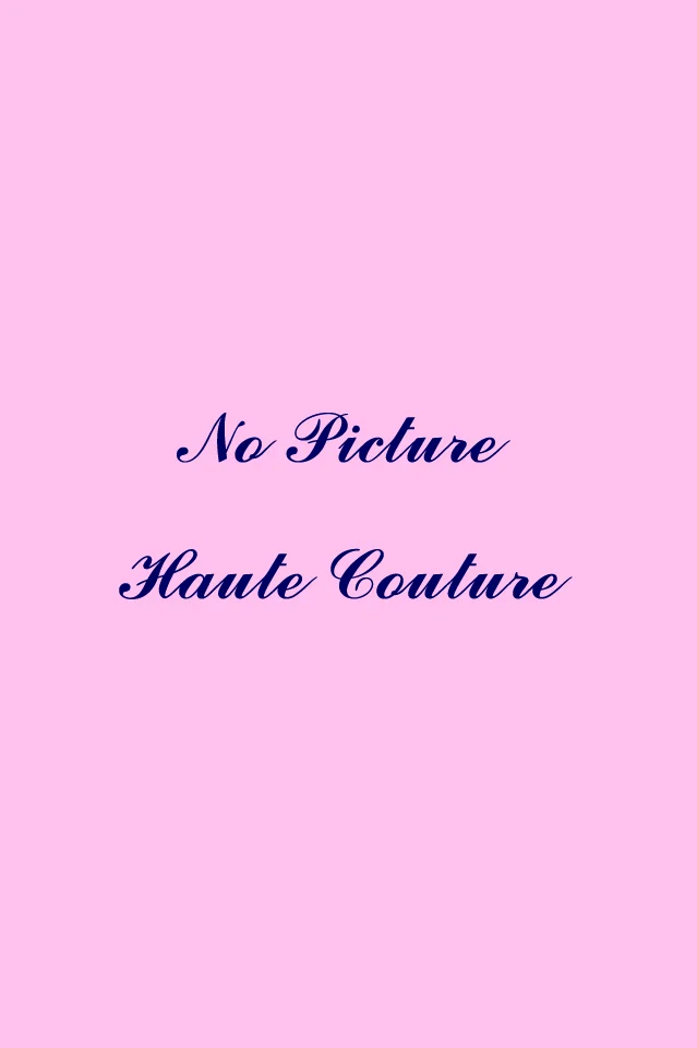 No Picture Haute Couture.jpg