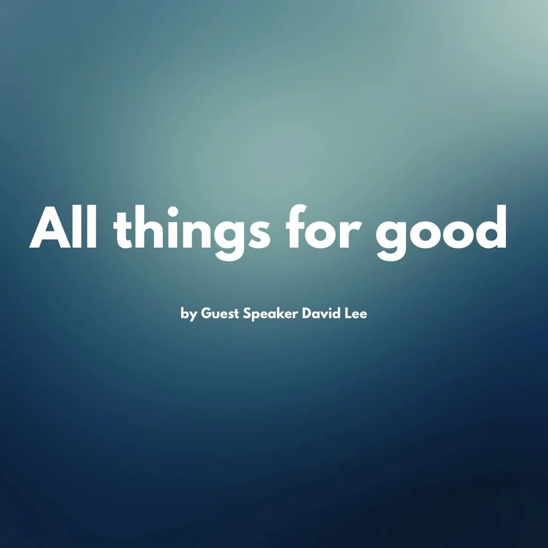 All things for good