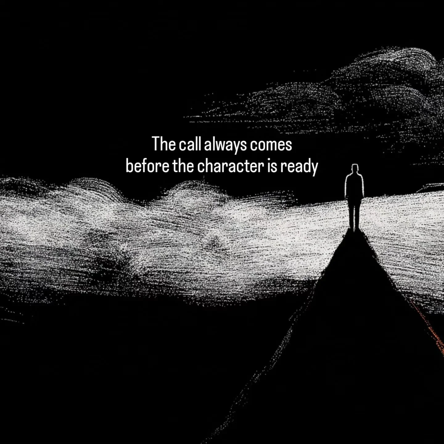 The call always comes
before the character is ready.
That is not a mistake.
That is not God miscalculating.
That is not you misreading the signs.
That is the method.
The gap between who you are right now
and who the dream requires you to become 
that