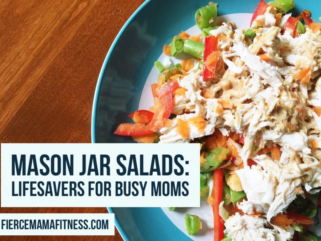 Mason jar salads are lifesavers for busy moms! More info at fiercemamafitness.com