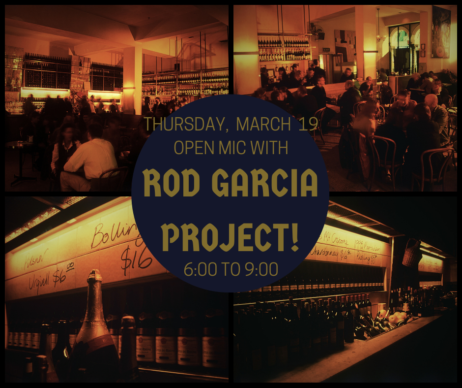 Open Mic hosted by Rod Garcia Project
