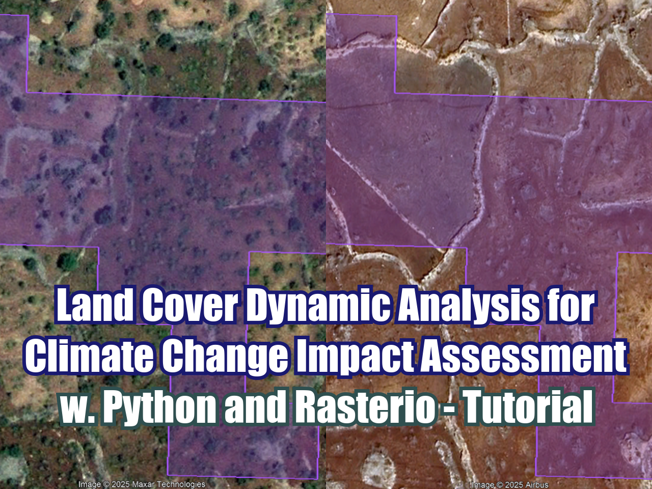Land Cover Dynamic Analysis for Climate Change Impact Assessment with ...