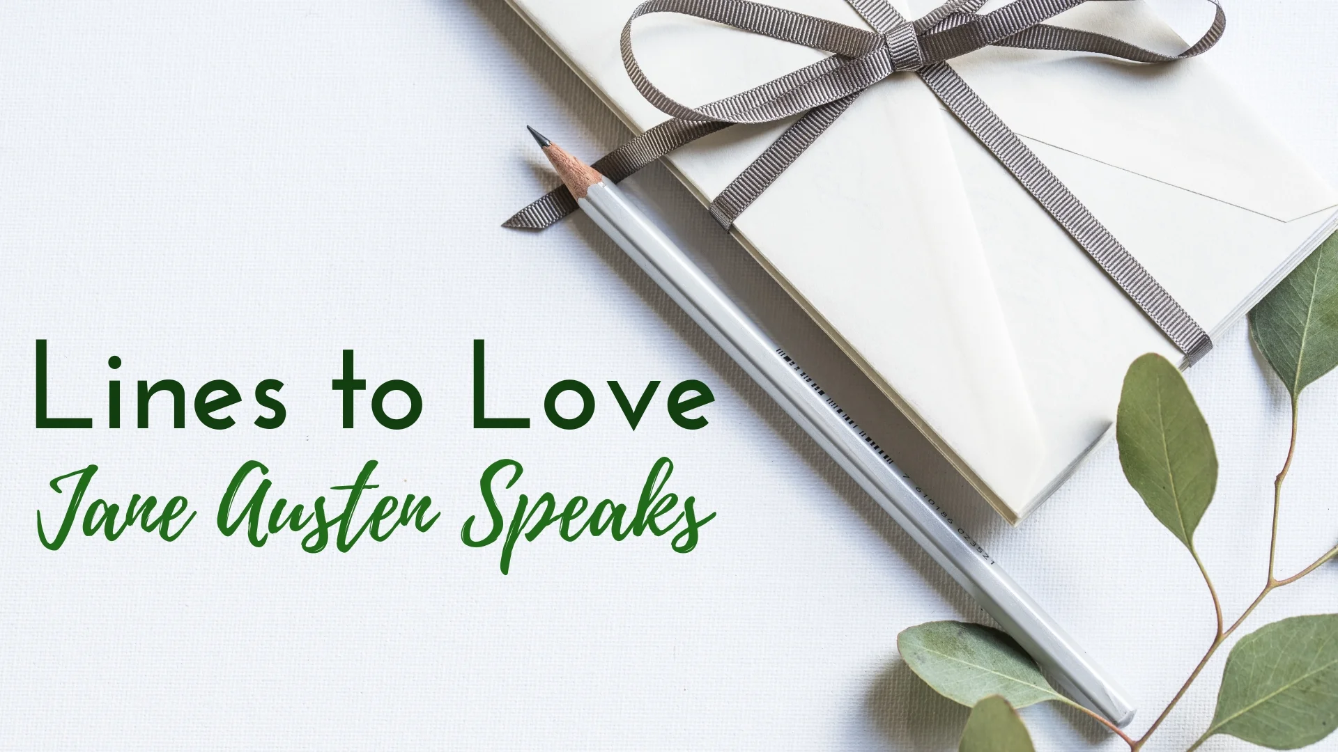 banner-lines-to-love-jane-austen-speaks-09.jpg