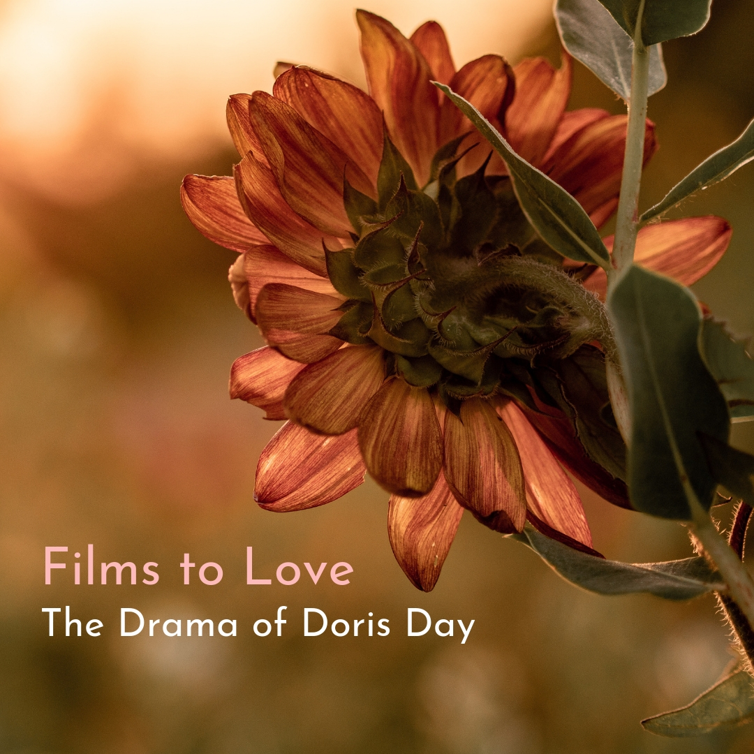 Films to Love: The Drama of Doris Day
