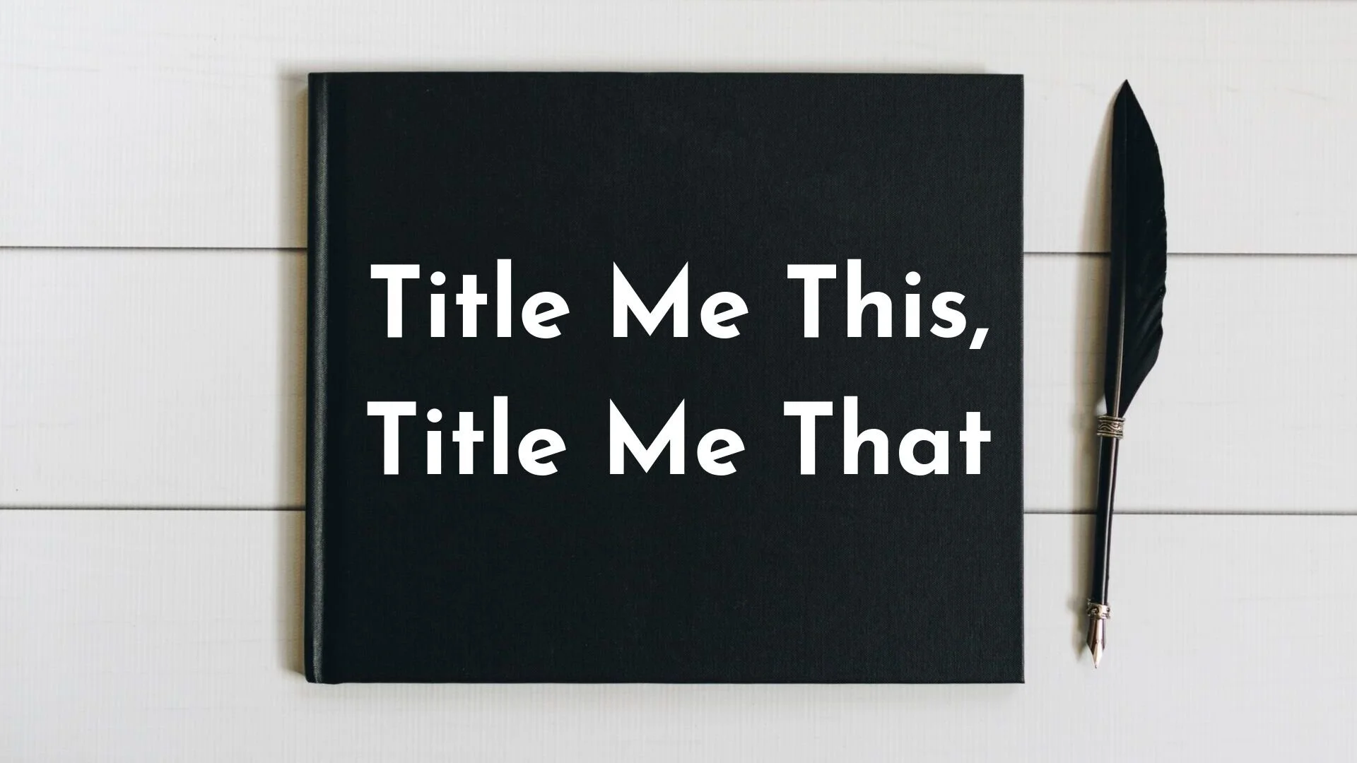 banner-title-me-this-title-me-that-01.jpg