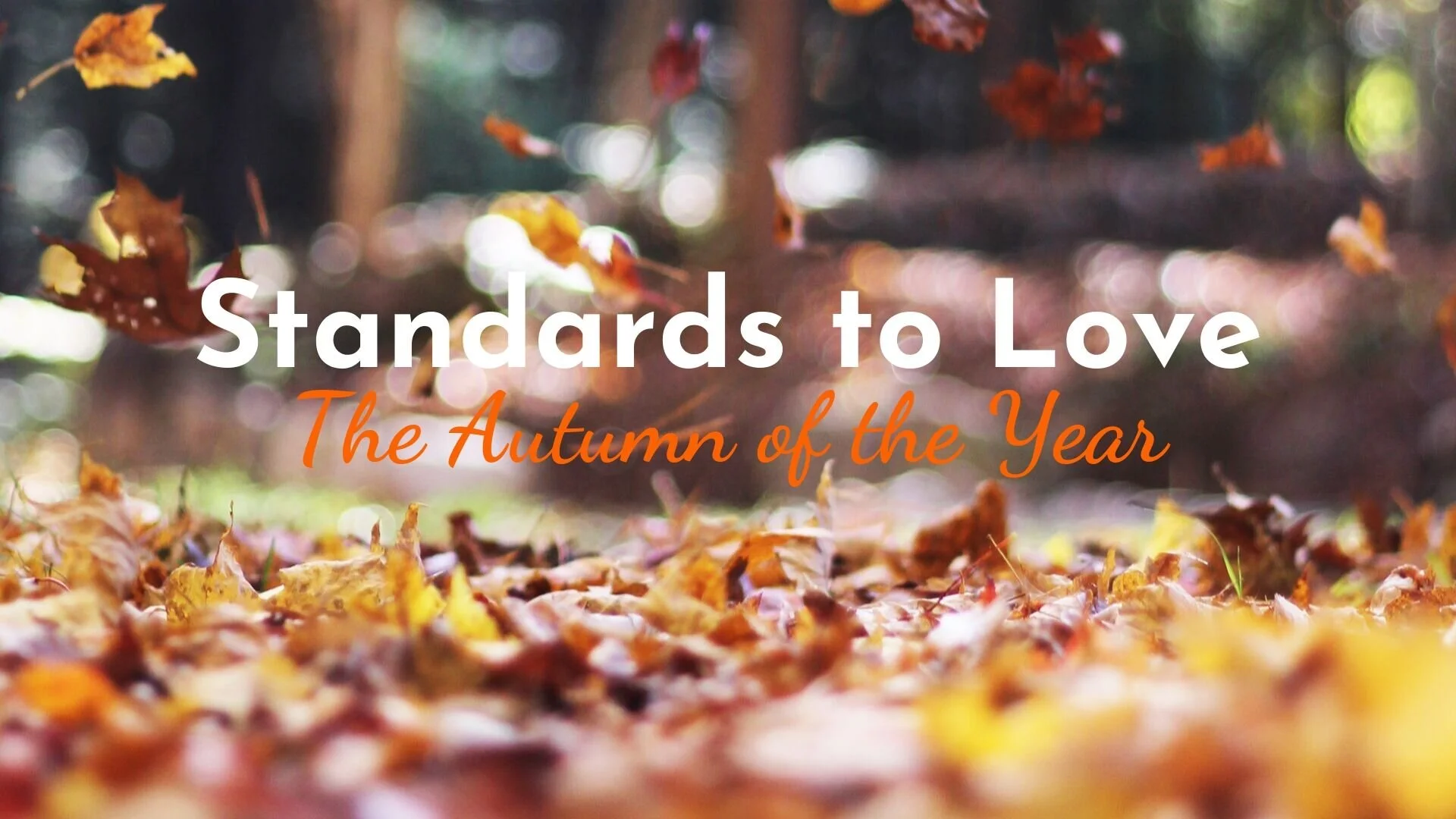 banner-standards-t-love-the-autumn-of-the-year-01.jpg