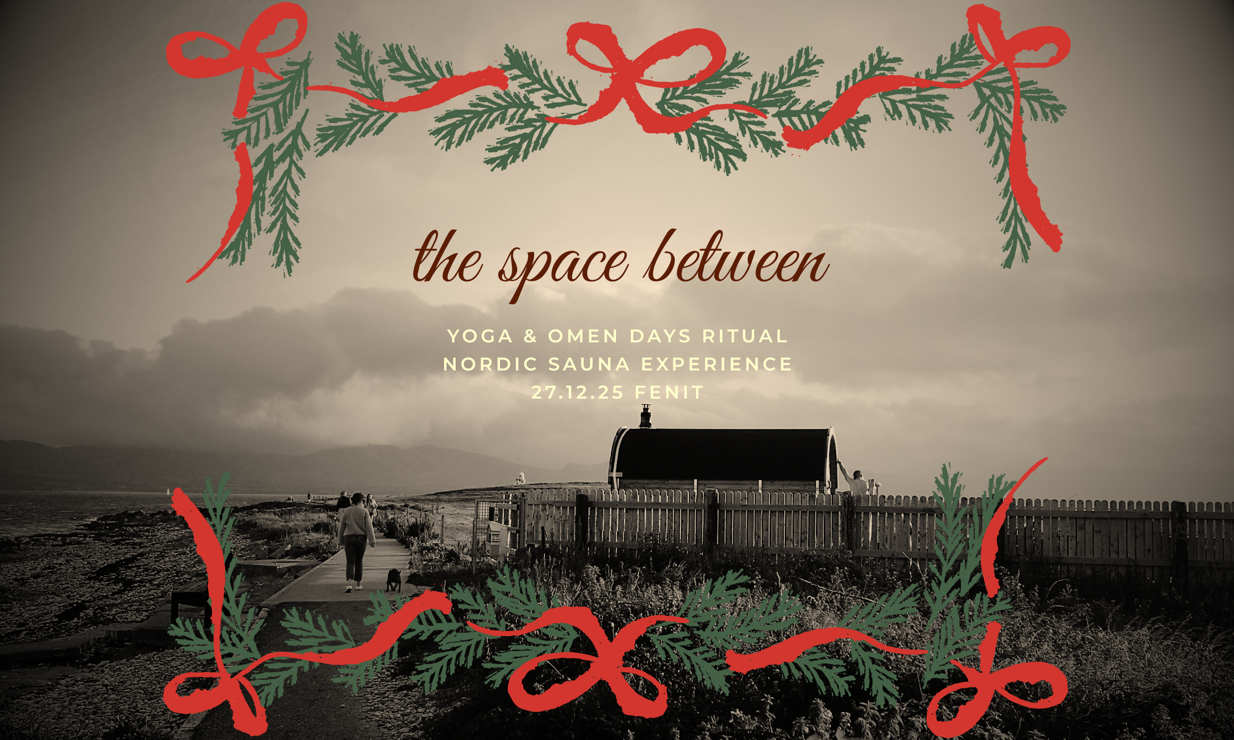The Space Between: Yoga | Omen Days Ritual | Nordic Sauna Experience 