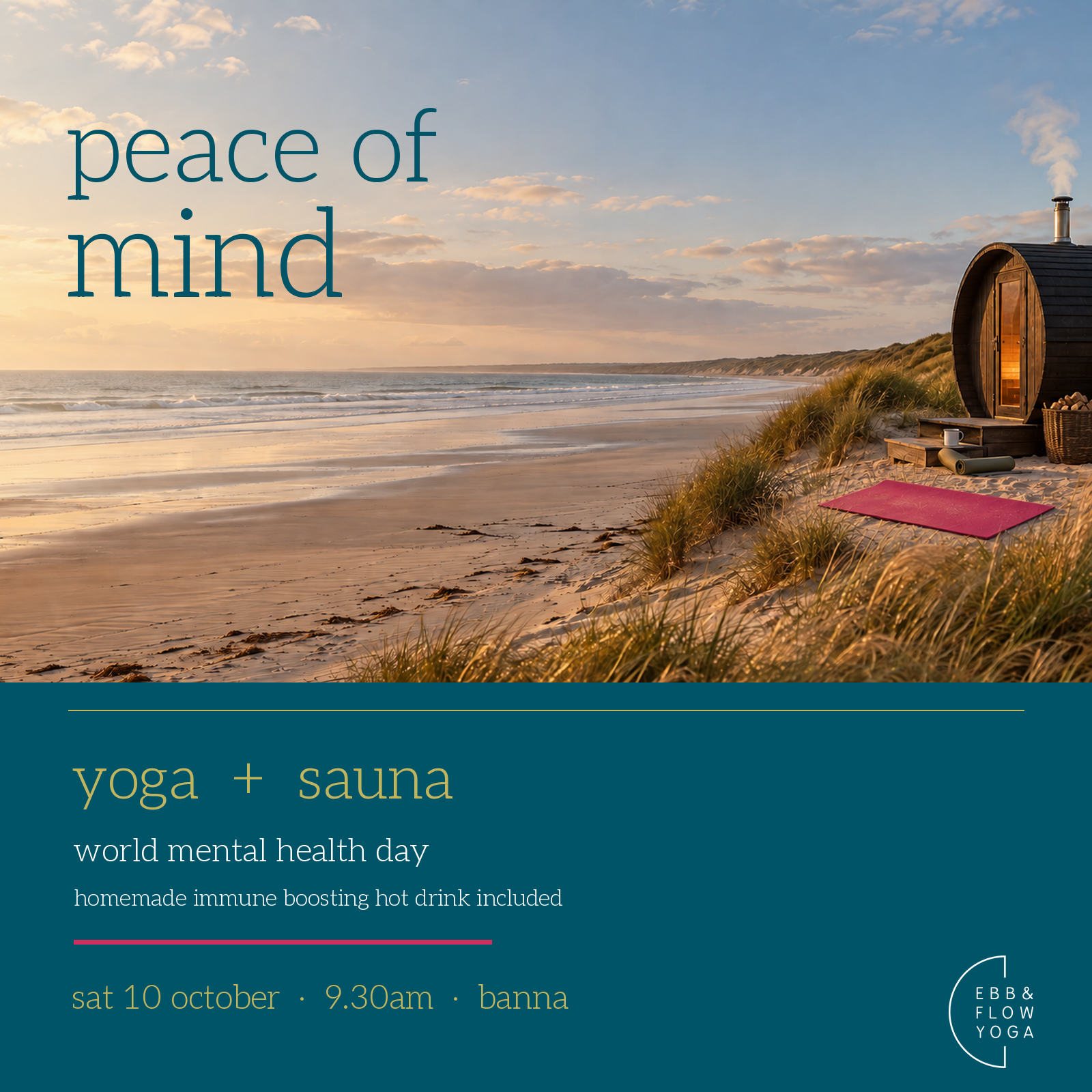 Peace of Mind: World Mental Health Day - Yoga | Sauna | Sea