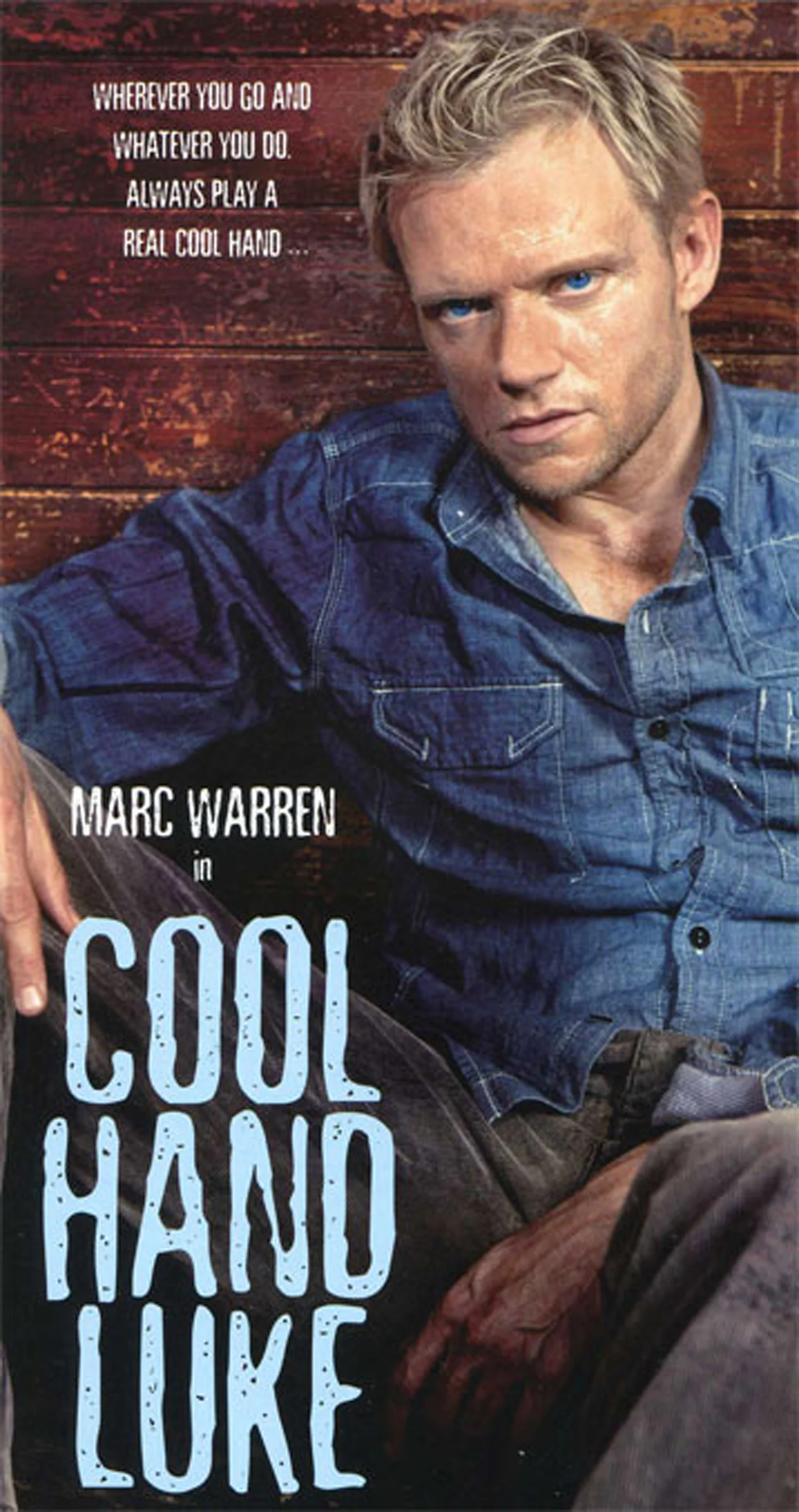 Marc Warren 'Cool Hand Luke'