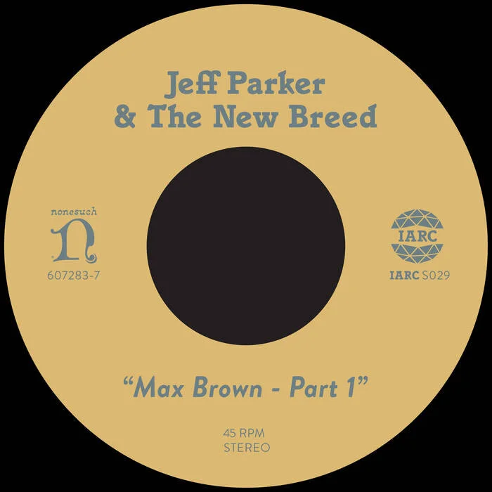Jeff Parker  Max Brown Part 1, 2019 Trumpet