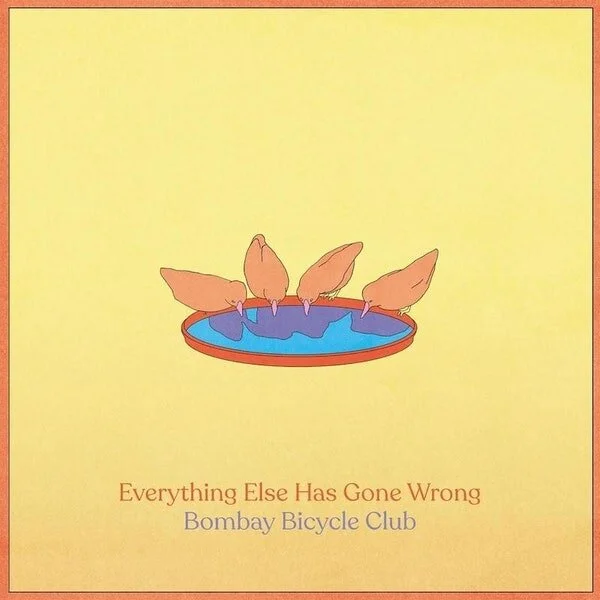 Bombay Bicycle Club  Everything Else Has Gone Wrong, 2020 trumpet, horn orchestrations