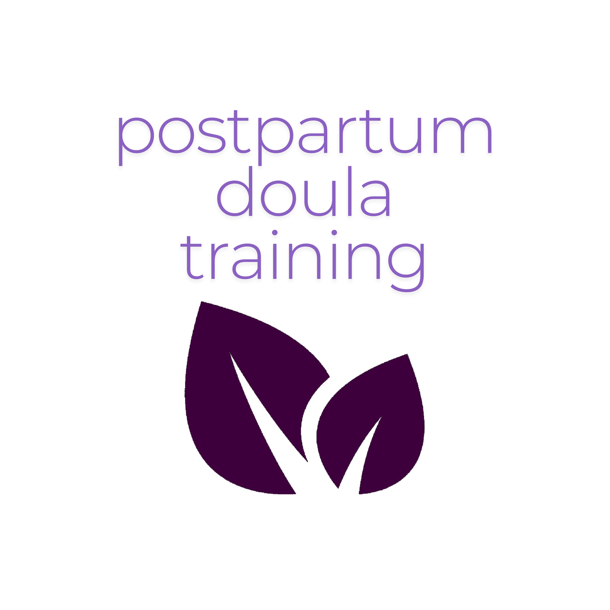 FULL Postpartum Doula Training March/April '26