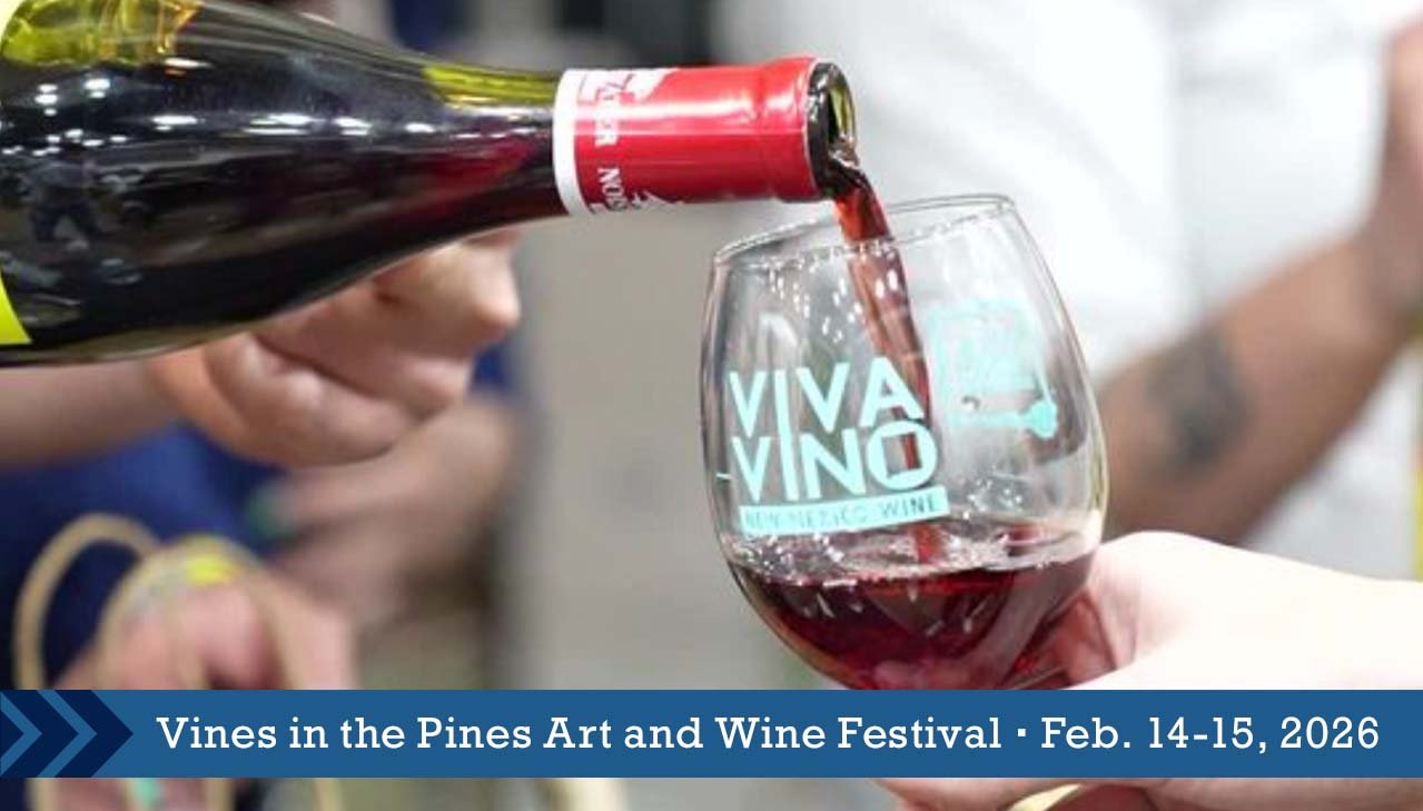 Promotional event graphic for Vines in the Pines Art and Wine Festival February 4 - 16, 2026 at the Ruidoso Convention Center in Ruidoso, NM.