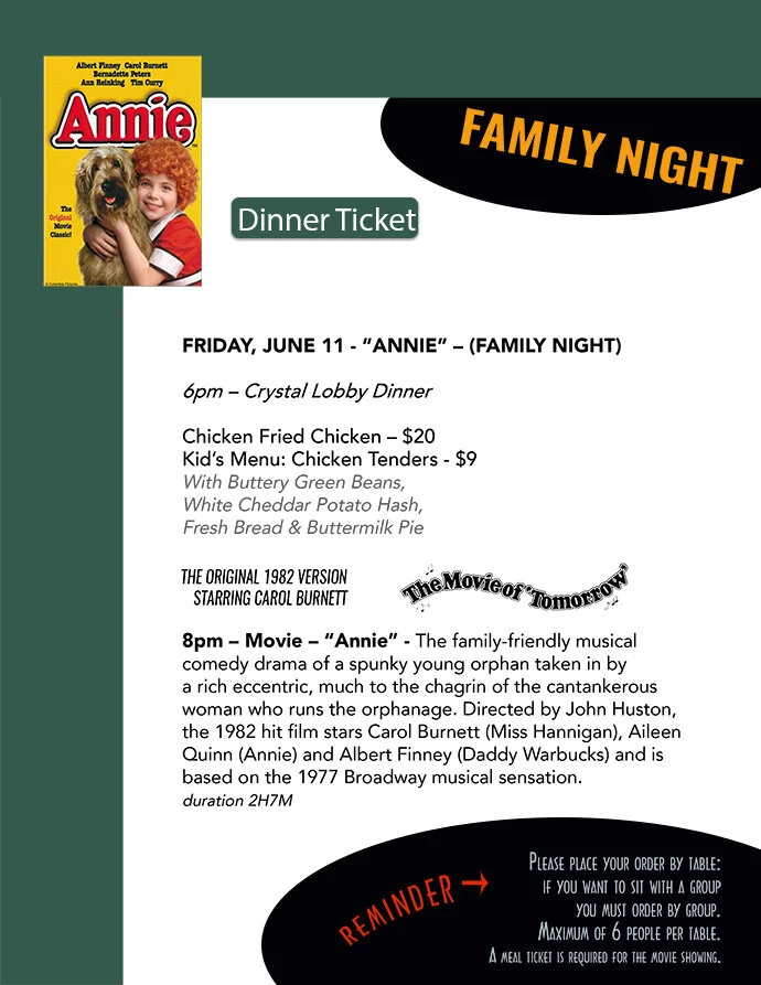 DINNER AND A MOVIE AT SPENCER THEATER Annie —