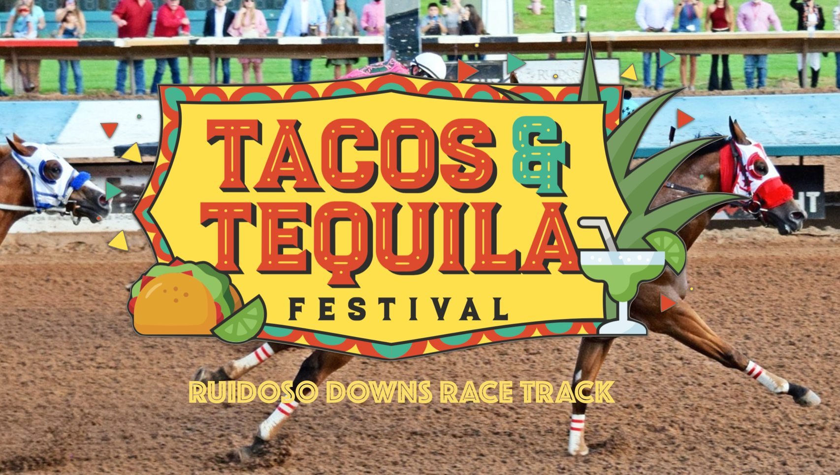 Tacos and Tequila Festival at Ruidoso Downs Race Track
