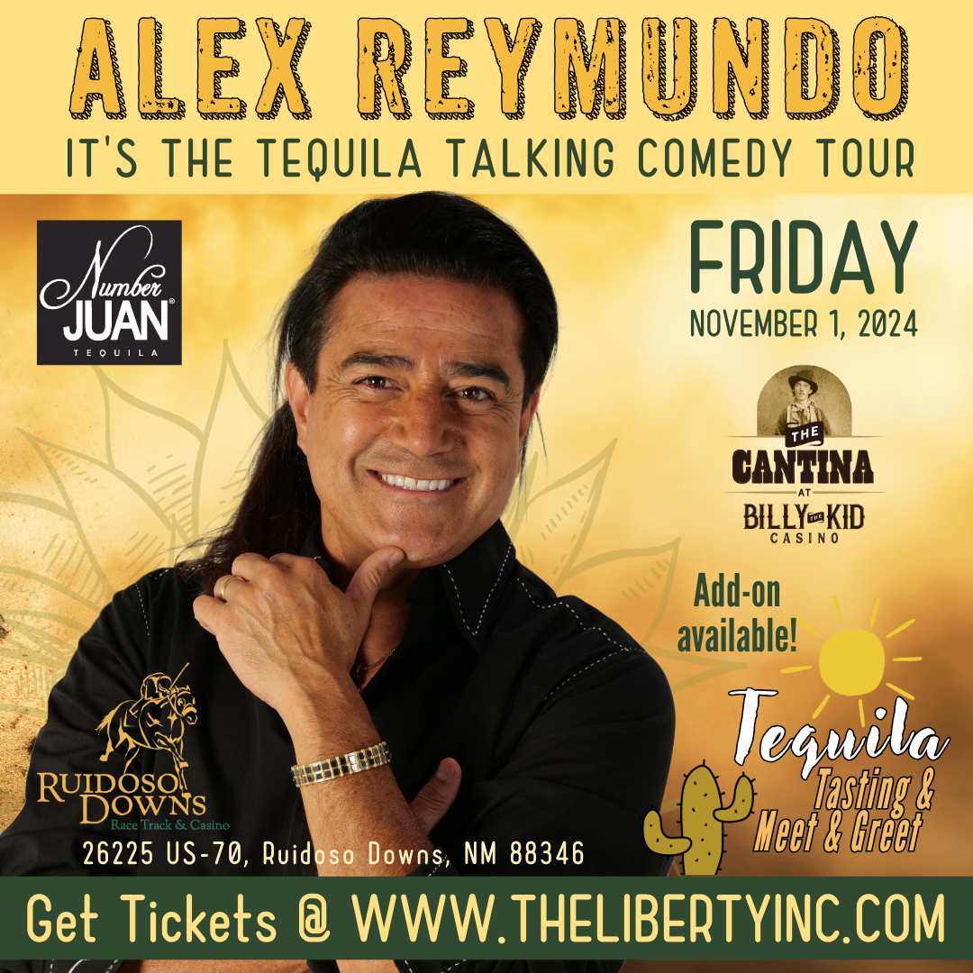 Alex Reymundo "It's the Tequila Talking" Comedy Tour at Billy the Kid Casino