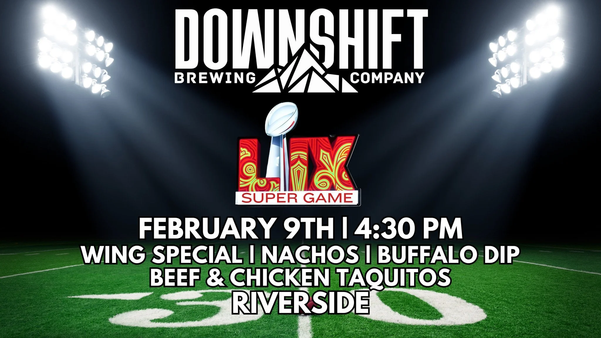 Super Game viewing party at Downshift Brewing Company - Riverside