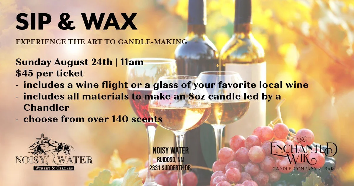 SIP & WAX: Wine Meets Candle Magic at Noisy Water Winery