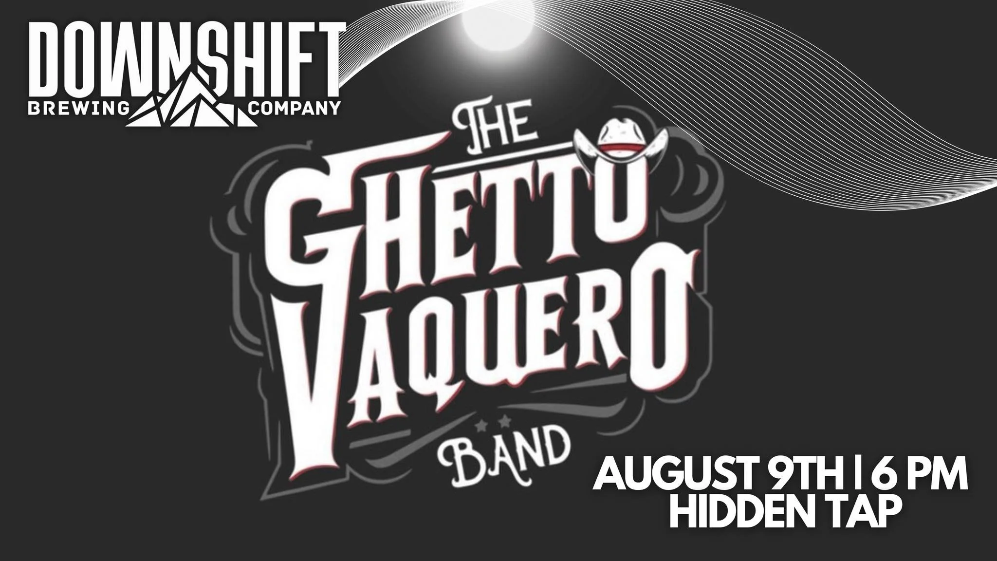 The Ghetto Vaquero Band Live at Downshift Brewing Company – Hidden Tap 