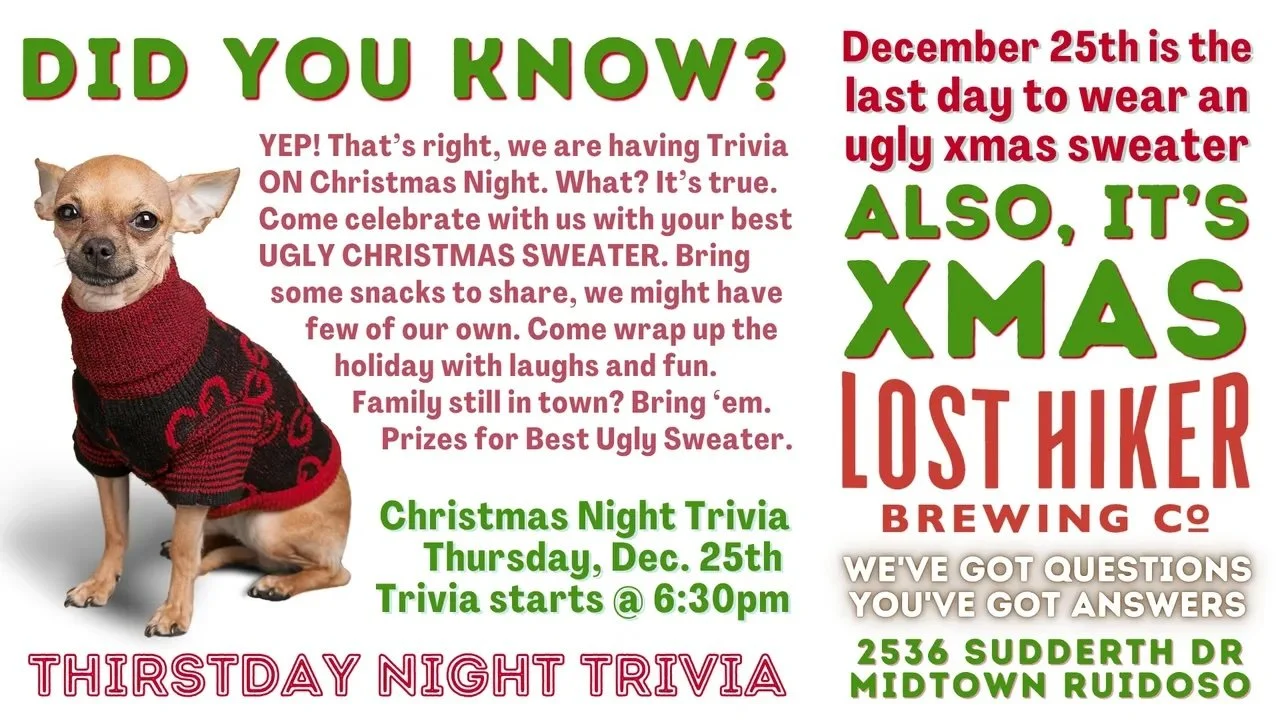 Thirstday Night Trivia "Ugly Christmas Sweater Night" Christmas Night at Lost Hiker Brewing Company